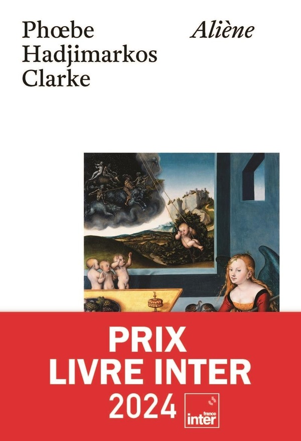 Aliène / Phoebe Hadjimarkos Clarke - Roman