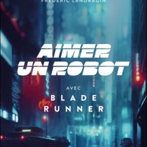 aimer robot blade runner aimer robot blade runner