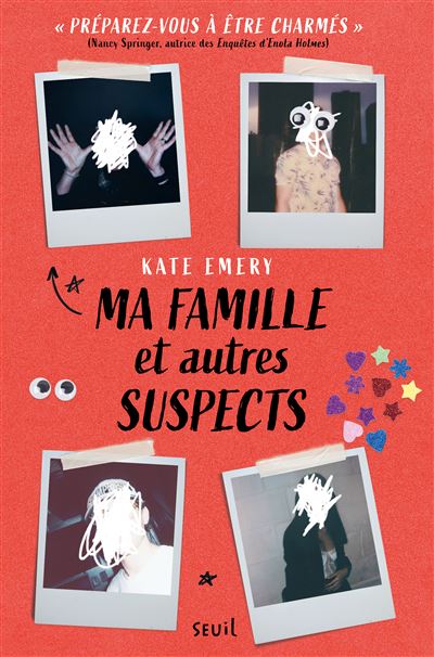 Ma famille et autres suspects / Kate Emery - Roman