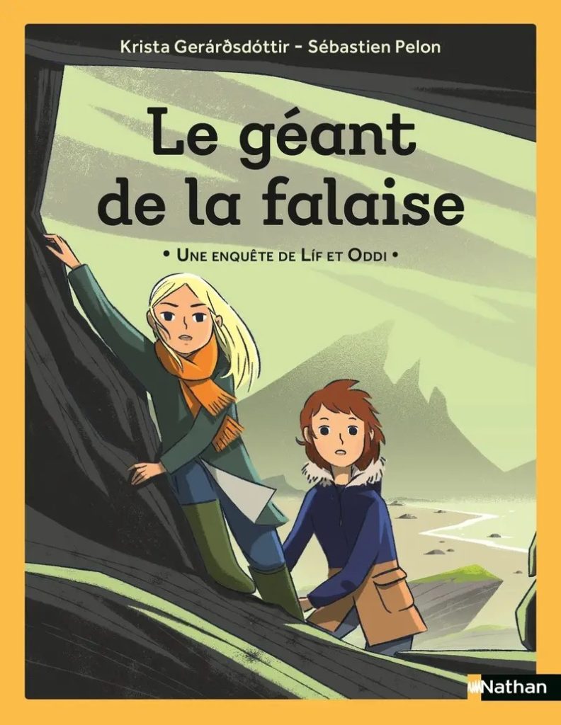 Le géant de la falaise, une enquête de Lif et Oddi / Krista Gerarosdottir - Roman